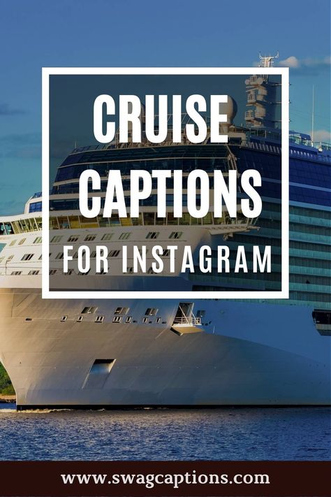 BEST Cruise Captions And Quotes For Instagram Pics In 2022 Cruise Vacation Quotes, Cruise Captions, Yacht Quote, Boat Captions, Ship Quotes, Cruise Quotes, Vacation Captions, Best Captions, Heart Of The Sea