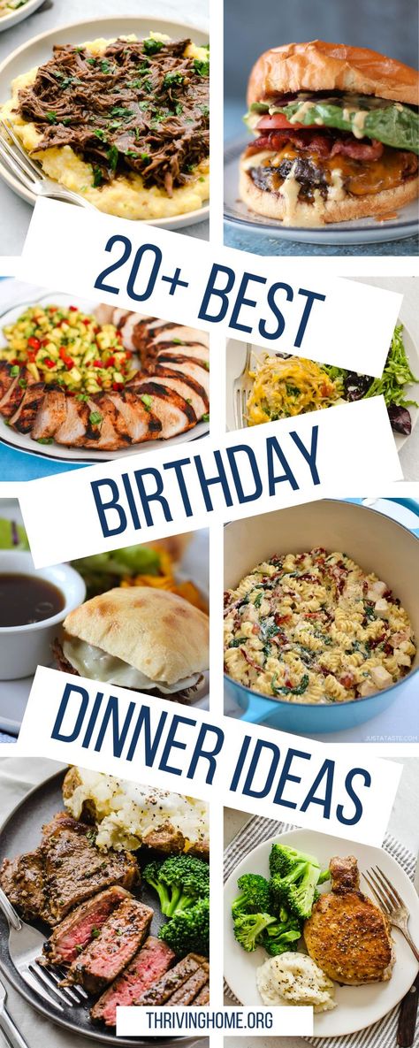 Making a great meal can be one of the best gifts to someone you love. Here are 20+ birthday dinner ideas that will make someone feel extra special on their big day. Our ideas are approachable, yet still delicious. We’ve also included side dish ideas to help take the brainwork out of planning the meal. Party Main Dish, Birthday Dinner Recipes, Birthday Dinner Ideas, Birthday Dinner Menu, Side Dish Ideas, Thriving Home, Special Occasion Dinner, Big Family Dinner, 20 Birthday