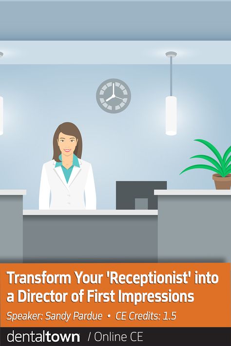 Dental Receptionist, Dental Posts, Desk Areas, Dental Practice, Mgmt, Dental Office, First Impressions, Front Desk, Life Hacks