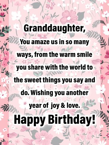 To my Lovely Granddaughter - Happy Birthday Wishes Card | Birthday & Greeting Cards by Davia Grandaughters Birthday Quotes, Happy Birthday Granddaughter Love You, Grandaughters Birthday Wishes, Grandaughter Birthday Quotes, Grandaughter Birthday Wishes, Happy Birthday Grand Daughter, Birthday Wishes For Granddaughter, Happy Birthday Granddaughter, Birthday Granddaughter