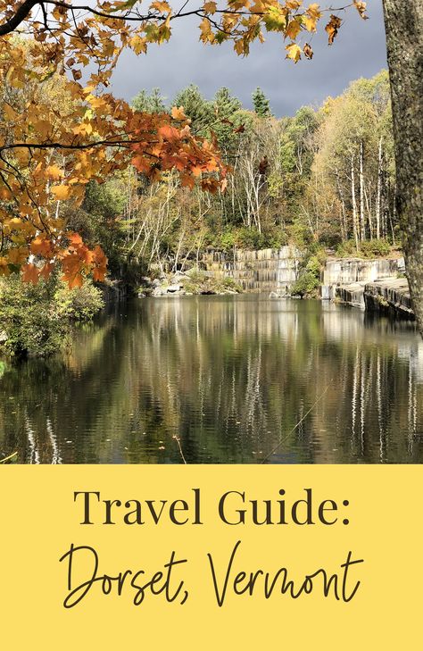 Dorset Vt, Hiking In Vermont, Dorset Vermont, Must See Places In Vermont, Scenic Drives In Vermont, Fall Packing List, Pomfret Vermont, Vermont Fall, Cute Cafe