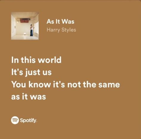 Harry Styles As It Was Lyrics, Harry Styles Lyrics As It Was, Harry Styles Lyrics Spotify, As It Was Aesthetic, As It Was Lyrics, Aesthetic Spotify Lyrics, Harry Lyrics, As It Was Harry Styles, Cool Songs