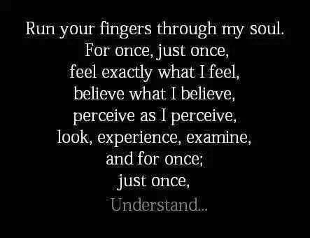 Understand... I wish there had been more understanding and communication... I always try to be understanding, sometimes to the point of sacrificing my self.  Maybe that's why things never work out for me, nevertheless, I still love with all my heart.  I still think you are amazing and deserve the best in life...  so do I. Judging Others, Relationship Problems, A Poem, My Heart Is Breaking, A Quote, Infj, Rumi, The Words, Great Quotes