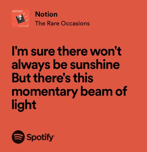 notion - the rare occasions Notion Song, Notion Spotify, The Rare Occasions, Playlist Names, Quotes Music, Rare Occasions, Imagine Dragons, If I Stay, Song Quotes