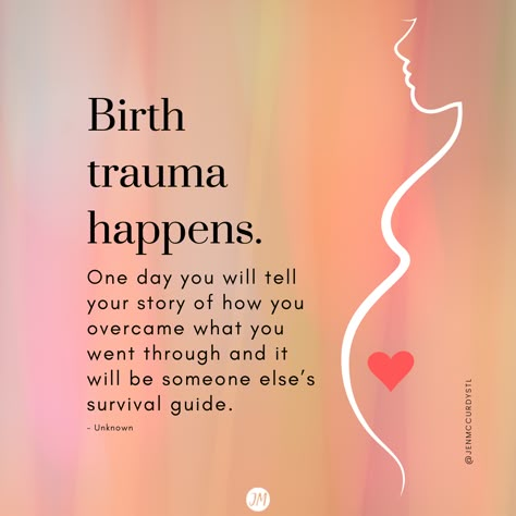 Traumatic Birth Quotes, Traumatic Birth Experience Quotes, Giving Birth Quotes, Birth Quotes, Pregnancy Massage, C Section Recovery, Mum Quotes, Mom Brain