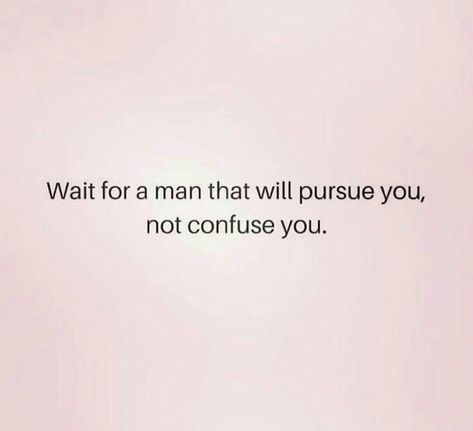 Being Pursued By A Man Quotes, Having To Choose Between Two People, Godly Relationship, Healthy Relationship Advice, Note To Self, Faith Quotes, Pretty Quotes, Healthy Relationships, Memes Quotes