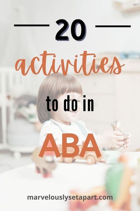 Fun Aba Activities, Aba Ideas Activities, Rbt Session Activities, Aba Session Ideas, Manding Aba Activities, Aba Activities For Toddlers, Aba Therapy Activities Nonverbal, Aba Therapy Activities At Home, Rbt Therapy Activities