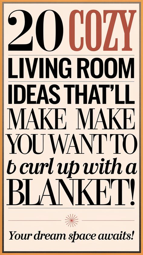 DIY and Crafts (20 Cozy Living Room Ideas That’ll Make You Want to Curl Up with a Blanket!) Comfy Furniture, Warm Color Palettes, Cozy Living Room Ideas, Textured Fabrics, Warm Colour Palette, Seasons Change, Dream Spaces, Furniture Arrangement, Living Room Ideas