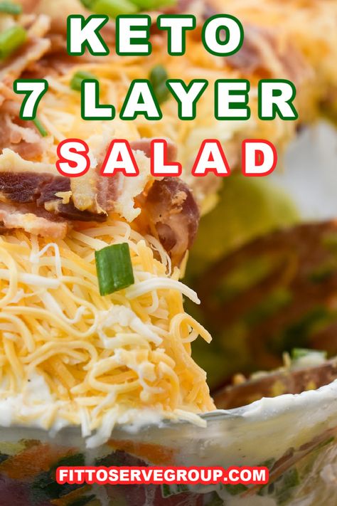 7 Layer Salad Keto, Keto Layered Salad, Keto Seven Layer Salad, Keto Cold Salad Recipes, Layered Lettuce Salad Recipes, Keto Side Salad, Keto 7 Layer Salad, Overnight Salad Recipe, 24 Hour Salad