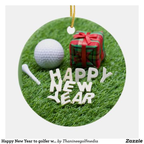 Happy New Year to golfer with golf ball and gift Ceramic Ornament Golf Christmas Cards, Golf Christmas Tree, Golf Ball Gift, Golf Christmas, Golf Christmas Gifts, Diy Golf, Christmas Golf, Christmas Ornaments Diy, Diy Christmas Ornaments