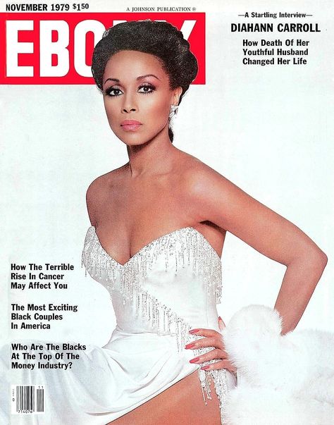 DIAHANN CARROLL  | EBONY MAGAZINE NOVEMBER, 1979 COVER. PHOTOGRAPHED BY  VICTOR SKREBNESKI. Diane Carroll, Ebony Magazine Cover, Diahann Carroll, Jet Magazine, Ebony Magazine, Black Magazine, Black Actresses, Black Entertainment, Vintage Black Glamour