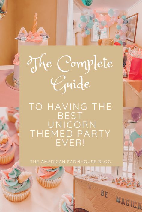 The Complete Guide to Having The Best Unicorn Themed Party Ever! 3rd Birthday Unicorn Party, Unicorn Birthday Party Decorations Ideas, Unicorn Bday Party, 4 Year Unicorn Birthday, 4 Year Birthday Party Unicorn, Unicorn Themed Birthday Party Decoration, Unicorn Party Activities, Unicorn 4th Birthday, Unicorn Party Games