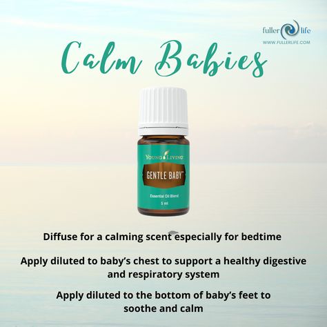 Young Living Pregnancy, Gentle Baby Essential Oil, Young Living Essential Oil Diffuser, Essential Oils For Kids, Young Living Essential Oils Recipes, Gentle Baby, Living Essentials Oils, Young Living Oils, Calming Scents