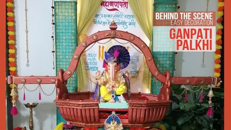 Palkhi Decoration, Eco Friendly Ganpati Decoration, Ganpati Decoration Ideas, Ganpati Decoration At Home, Decoration For Ganpati, Waste Material, Ganpati Decoration Design, Ganpati Decoration, Behind The Scene