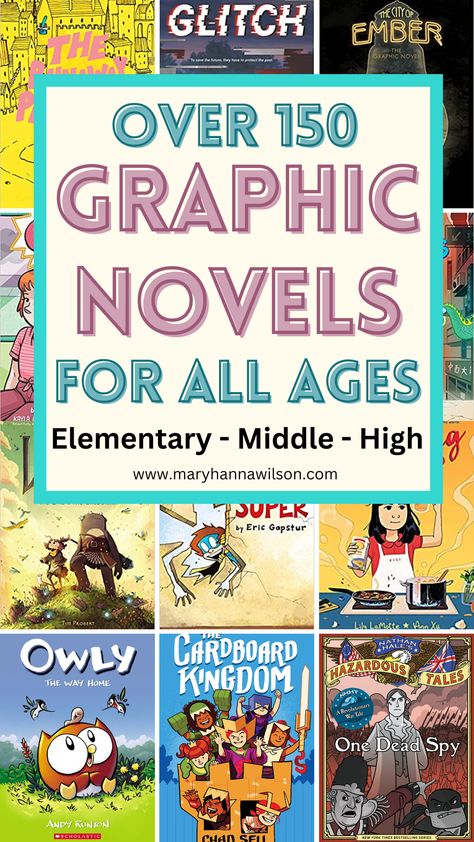 This Ultimate List of Graphic Novels for All Ages contains over 150 titles. You'll find graphic novels for early readers, elementary schoolers, middle school, and even graphic novels for high school. Find graphic novel ideas for your child no matter what their age or interest. Graphic Novel Ideas, Family Read Alouds, Novel Ideas, Middle Grade Books, Best Children Books, Early Readers, Books For Boys, Kids Books, School Reading