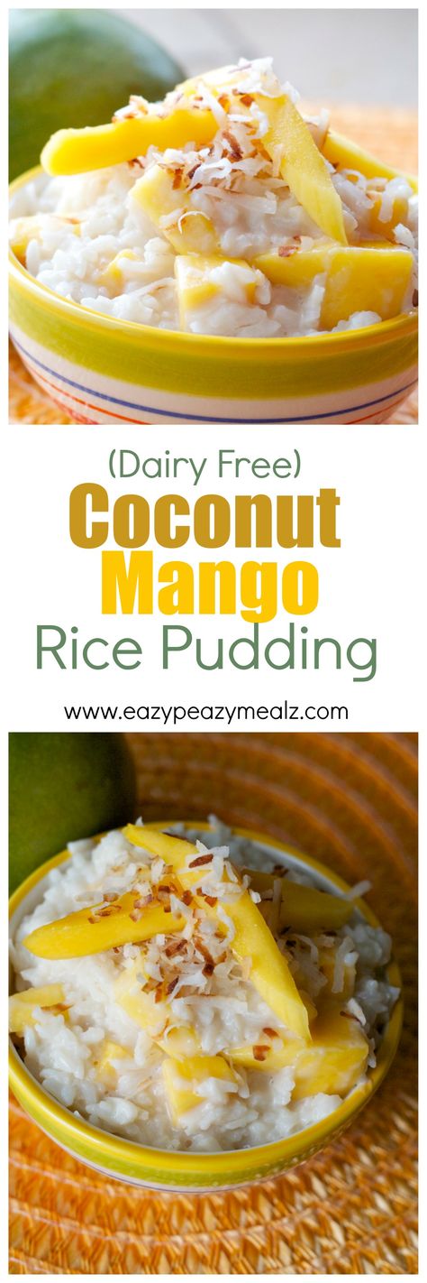 Dairy free and Delicious, this rice pudding offers a fun flavor profile and is easy to make! - Eazy Peazy Mealz Coconut Mango Rice, Mango Rice Pudding, Dairy Free Pudding, Mango Rice, Coconut Rice Pudding, Coconut Rice, Rice Pudding, Pudding Recipes, Dairy Free Recipes