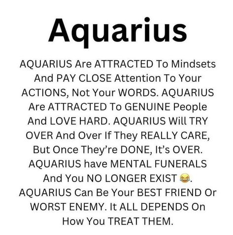 #truth #aquarius #mentalfuneral Aquarius Man Traits, Aquarius Sayings, Aquarius Month, Aquarius And Virgo, Aquarius Qualities, Texas Bedroom, Aquarius February, Aquarius Funny, Aquarius Personality Traits