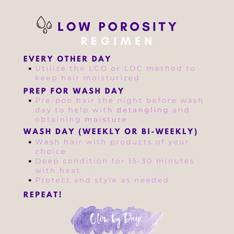 Hair Regimen for LOW POROSITY Hair – Glow by Daye Wash Day Routine Low Porosity Hair, Low Prosperity Hair Routine, Hair Routine For Low Porosity Hair, Taking Care Of Braids, How To Take Care Of Low Porosity Hair, Low Porosity Curly Hair Routine, Hair Care For Low Porosity Hair, Low Porosity Hair Care Products, Low Porosity Hair Products Shampoos