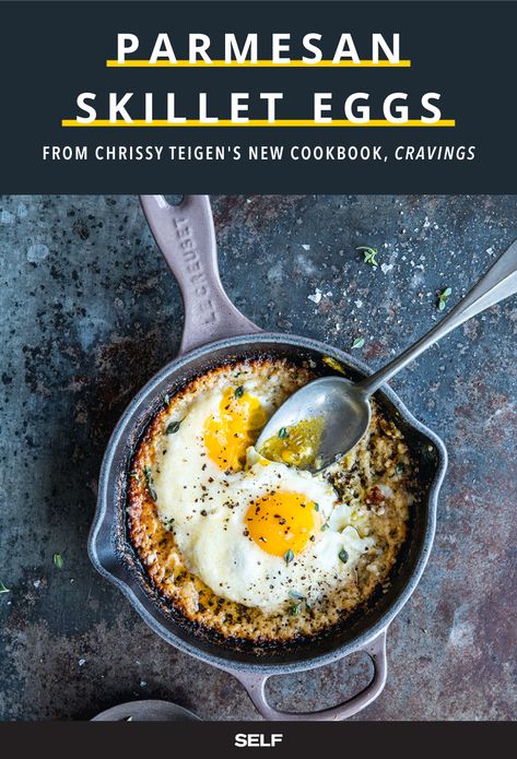 Chrissy Teigen's Breakfast Recipe For Creamy, Parmesan Skillet Eggs | SELF Parmesan Eggs Breakfast, Breakfast Starters, Parmesan Eggs, Breakfast Skillets, Skillet Eggs, Dinner Eggs, Chrissy Teigen Recipes, Dream Breakfast, Egg Skillet