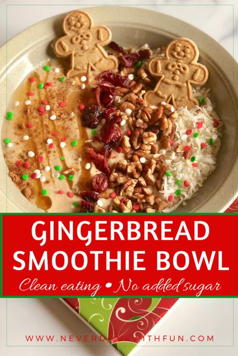 Gingerbread Cookie Smoothie Bowl: Clean eating recipe with surprise ingredient for extra veggie power Gingerbread Smoothie Bowl, Christmas Yogurt Bowl, Winter Smoothie Bowl, Christmas Smoothie Bowl, Cookie Smoothie Bowl, Cookie Smoothie, December Recipes, Holiday Smoothies, Food Polls