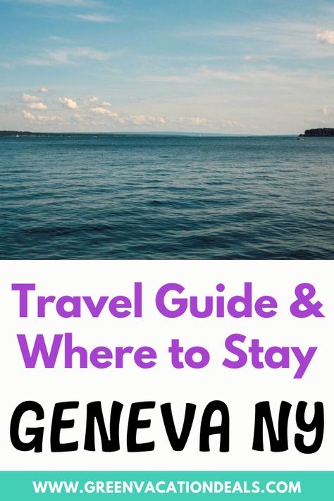 Geneva New York is in the heart of the scenic Finger Lakes region & the on the northern end of Seneca Lake. You'll love a vacation to the area! Find out things to do in this Geneva travel guide. Also learn how to save on your trip with hotel deals #Geneva #NewYork #GenevaNY #GenevaNewYork #hoteldeals #traveldeals #travelsale #hotelsale #FingerLakes #summervacation #summertravel #winetravel #canoeing #outdoors #fishing #golf #Kayaking Geneva New York Things To Do, Geneva Travel, Geneva New York, York Things To Do, Geneva Ny, Hotel Sales, Seneca Lake, East Coast Road Trip, About History