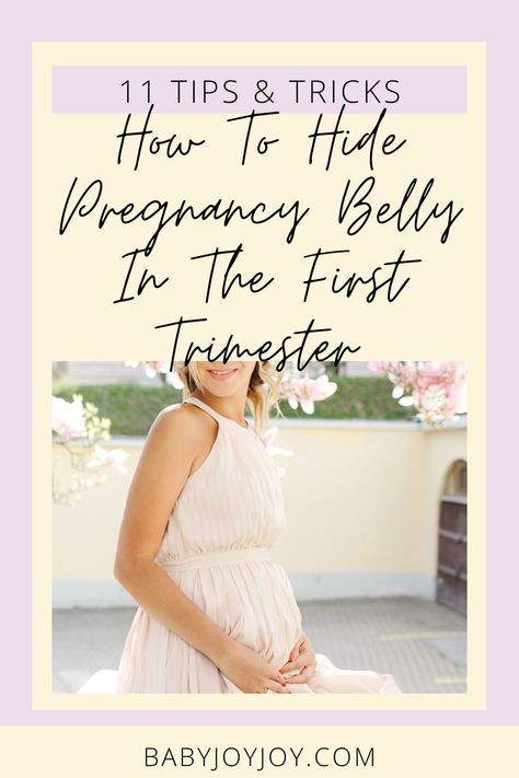 There can be many reasons as to why you may want to hide your pregnancy bump in the first trimester. Thankfully, there are also plenty of ways to disguise it! Check out our 11 tips and tricks on how to hide a pregnancy belly in the first trimester and feel more confident in the early stages of your pregnancy journey. #Baby #Babyjoyjoy #Babytips #Babycare #Momlife #Parentingadvice How To Hide Pregnancy Bump, Clothes To Hide Pregnancy, Hide Pregnancy Bump Outfits, Hide Pregnancy, Early Pregnancy Dresses, Small Baby Bump, Hiding Pregnancy, Pregnancy After Loss, Pregnancy First Trimester