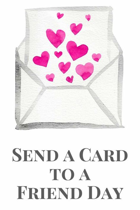 February 7 Send A Card To A Friend Day, Sending Encouragement, February Days, Friend Day, Helpful Quotes, Peanuts Birthday, Birthday Cards For Girlfriend, Happy Birthday Ecard, Foil Letterpress