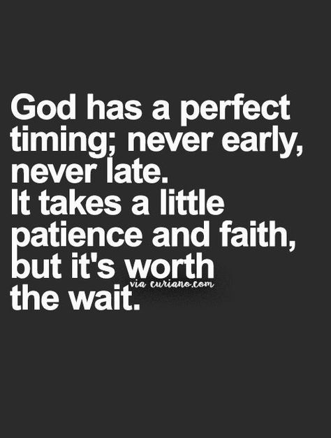 God has a perfect timing love quotes god life relationship patience Patience Quotes, Go For It Quotes, Ayat Alkitab, Life Quotes To Live By, Worth The Wait, Trendy Quotes, Ideas Quotes, Perfect Timing, Prayer Quotes