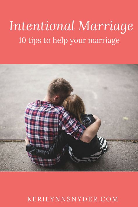 Keri Lynn Snyder - 10 Tips for an Intentional Marriage - Keri Lynn Snyder Brene Brown, Head Over Heels, Love Memes, Narcissism, What’s Going On, Two People, Romantic Love, Marriage Advice, Dating Tips