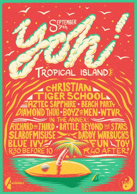 https://www.behance.net/gallery/10595509/Yoh-Tropical-Island Music Festival Poster, Event Poster Design, Festival Poster, Poster Design Inspiration, Design Technology, Music Posters, Design Posters, Festival Posters, Tropical Island