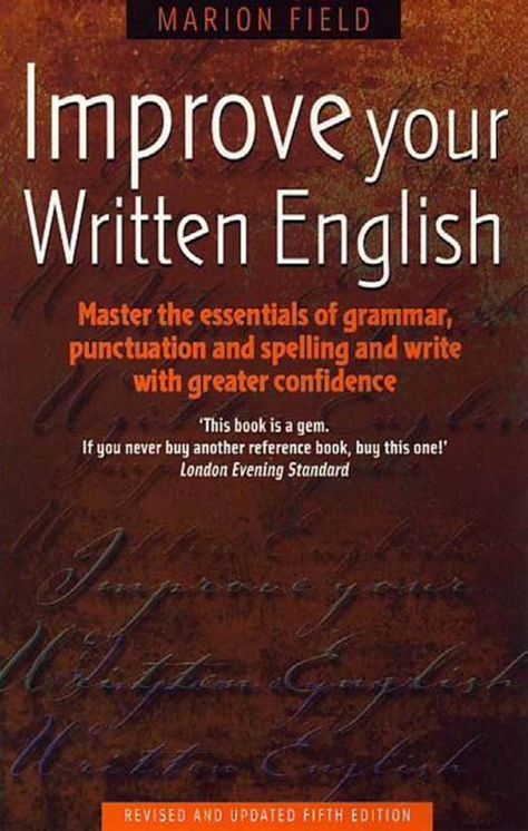 4 improve your written english English Punctuation, Improve English Writing, Written English, Ielts Reading, English Learning Books, English Grammar Book, Better English, Teaching English Grammar, English Language Learning Grammar