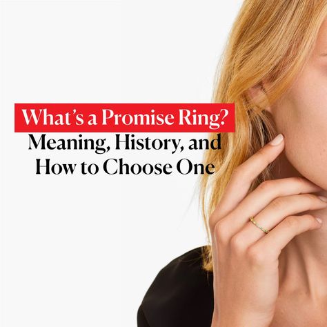 What’s a Promise Ring? Meaning, History, and How to Choose One Ring Meaning, A Promise Ring, Rings With Meaning, Ready For Marriage, Public Display Of Affection, Personal Achievements, Plain Bands, Brilliant Earth, Choose One