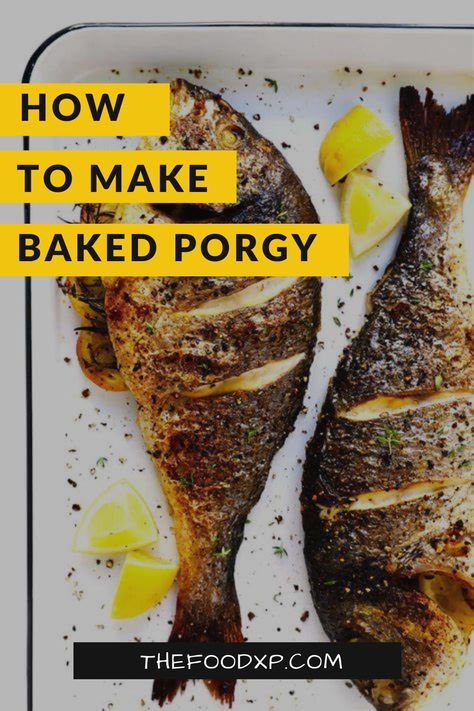 Porgy Fish Recipes, Fish In The Oven, Baked Trout, Mackerel Recipes, Whole Fish, Baked Tilapia, Gimme Some Oven, Red Snapper, Fish Dinner