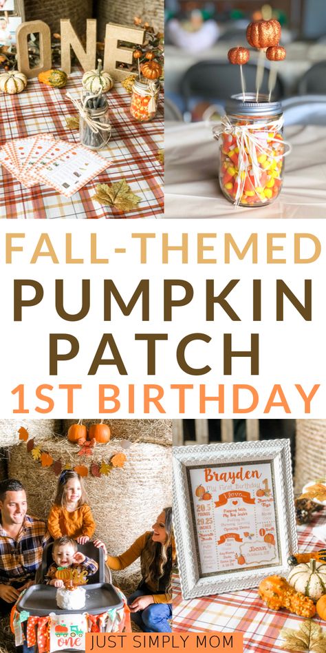 Pumpkin Patch Birthday Bash for a Fall-Themed Birthday Party - Just Simply Mom Boho Pumpkin 1st Birthday, September 1st Birthday Boy, Our Little Pumpkin Is Turning One Decor, Pumpkin Smash Cake 1st Birthdays, Our Pumpkin Is One, Fall Themed Birthday Party, Diy Pumpkin Patch, Fall Birthday Party Ideas, Fall Themed Birthday