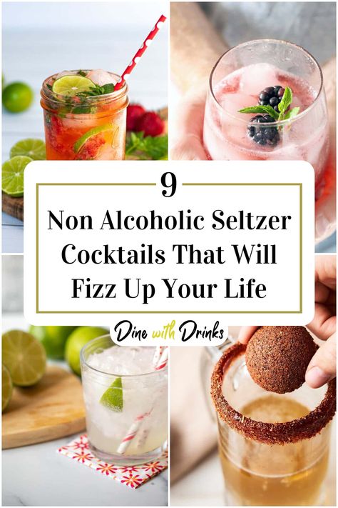 Collage of 4 non alcoholic seltzer cocktails. Club Soda Drinks, Seltzer Cocktails, Soda Stream Recipes, Healthy Cocktail Recipes, Best Non Alcoholic Drinks, Night In With Friends, Alcohol Free Cocktails, Easy Mocktail Recipes, Homemade Soda