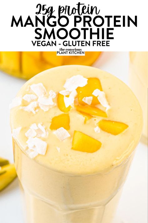 Mango Protein Smoothie Recipe, Healthy High Protein Smoothies, Mango Protein Smoothie, Low Calorie High Protein Snacks, 25 Grams Of Protein, High Protein Smoothie Recipes, Smoothie Without Yogurt, High Protein Yogurt, Protein Powder Smoothie