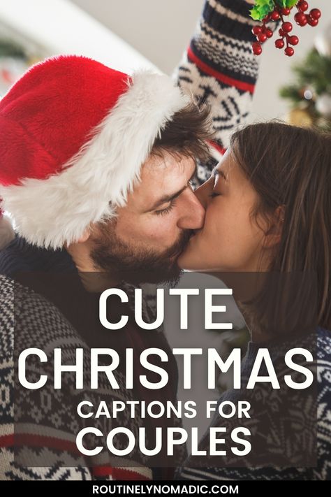 Couple under mistletoe with words Cute Christmas captions for couples Christmas Boyfriend Captions, Cute Christmas Captions For Instagram Couples, Christmas With Boyfriend Quotes, Cute Couple Christmas Captions, Cute Christmas Quotes For Boyfriend, Christmas Caption With Boyfriend, Our First Christmas Together Quotes, Christmas Quotes Couples, Merry Christmas For Him Love