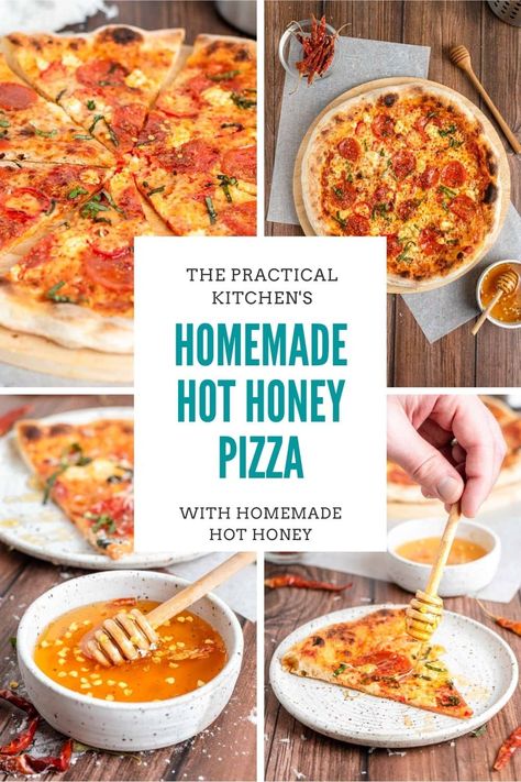 Hot Honey Pizza, Homemade Hot Honey, The Practical Kitchen, Chili Pizza, Hot Honey Recipe, Honey Pizza, Pizza Oven Recipes, Pizza Recipes Pepperoni, Honey Drizzle