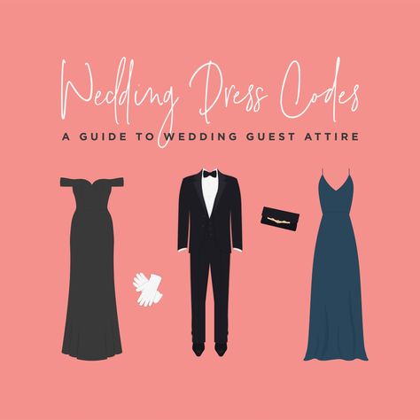 Wedding Dress Code Wording, Wedding Dress Code Guide, Formal Wedding Guest Attire, Dress Code Guide, Party Dress Codes, Formal Wedding Attire, Simple Beach Wedding, How To Dress For A Wedding, Formal Dress Code