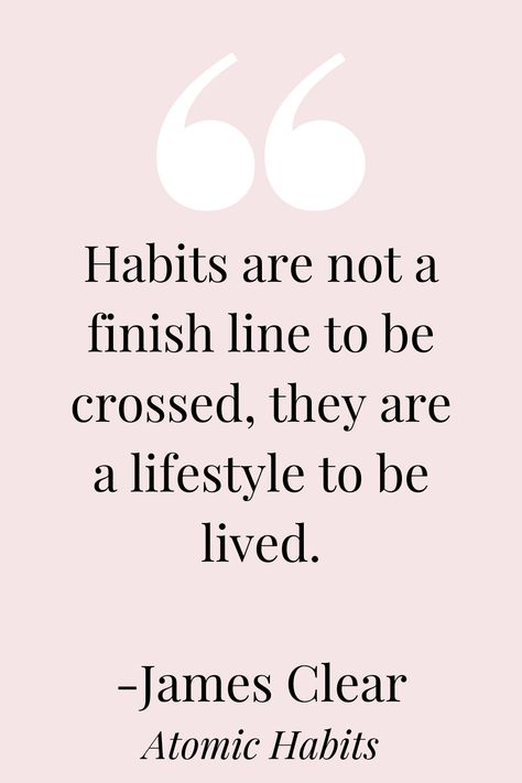 Atomic Habits Quotes 1%, Habit Stacking Quotes, Quotes On Habits, Good Habits Quotes Motivation, New Habits Quotes, Healthy Habit Quotes, James Clear Atomic Habits Quotes, Habit Quotes Motivation, Habits Quotes Motivation