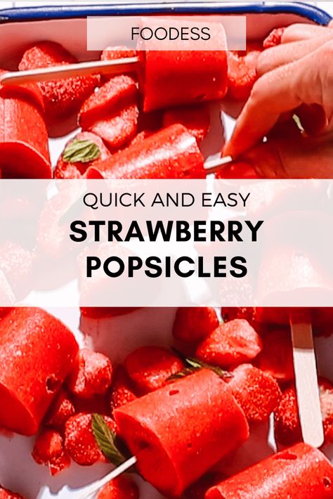 Strawberry Popsicles (Quick, 3-Ingredient Recipe) Homemade Freeze Pops Kids, Strawberry Popsicles Healthy, Fruit Popsicles For Kids, How To Make Popsicles, Homemade Strawberry Popsicles, Frozen Pudding Pops, Fresh Fruit Popsicles, Strawberry Popsicles Recipe, Popsicle Recipe For Kids