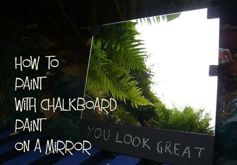 how to paint with chalkboard paint on a mirror, chalkboard paint, crafts, painting Paint On Mirror, Mirror Chalkboard, Chalkboard Crafts, Chalkboard Projects, Paint Crafts, Crafts Painting, Family Schedule, Diy Furniture Redo, Tape Painting