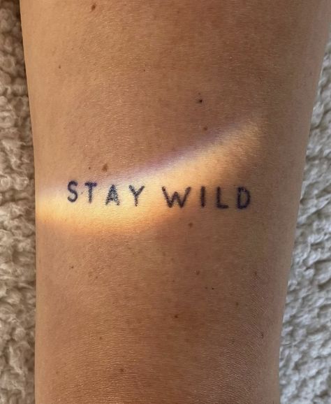 Image via @ Nat Wazowski Wild And Free Tattoo Ideas, Wild Tattoos For Women, Wild Soul Tattoo, Wild And Free Tattoo, Stay Wild Tattoo, Free Spirit Tattoo, Ny Tattoo, Rain Tattoo, Lettering Tattoos