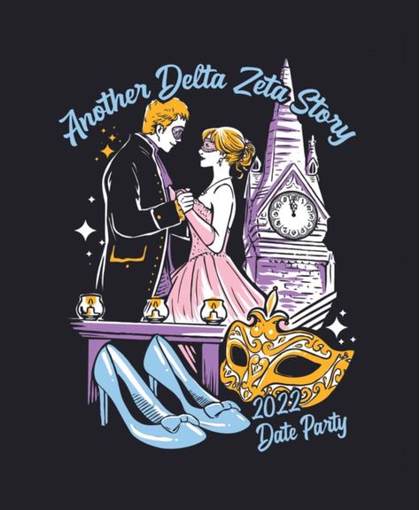 Date Party Themes Sorority, Delta Zeta Apparel, Semi Formal Themes, Date Party Sorority, Sorority Date Party, Delta Zeta Shirts, Formal Themes, Themes Sorority, Sorority Recruitment Shirts