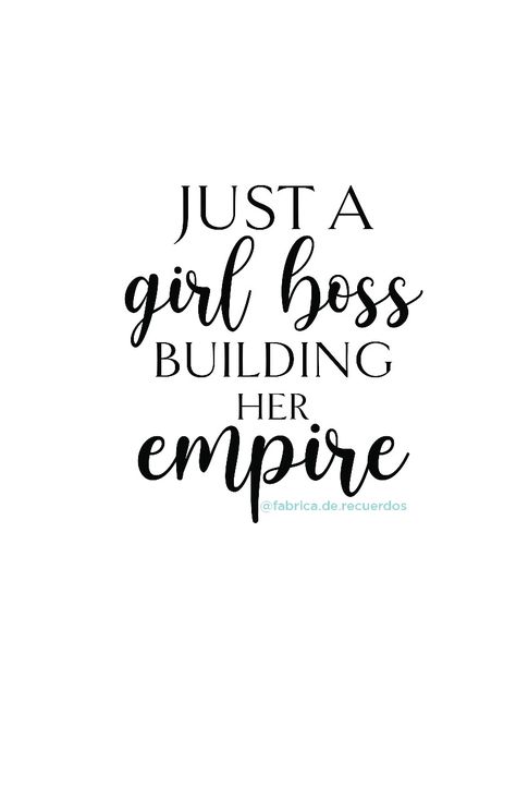 Posters For Room Free Printables, Bussines Poster Ideas, Motivational Quotes For Room Decor, Empire Quotes, Free Printable Quotes, Printable Wall Art Quotes, Birthday Quotes Funny For Him, Bullet Journal Cover Ideas, Sassy Wallpaper