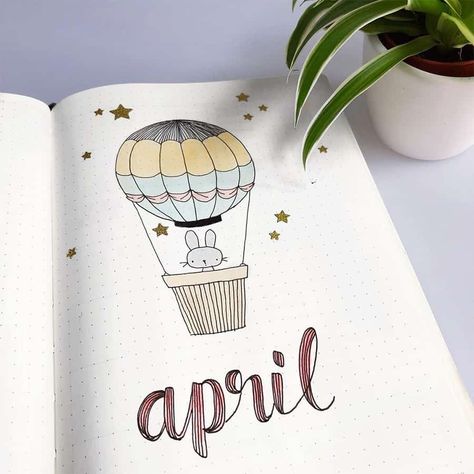 April Cover Page, Hot Air Balloon Drawing, Monthly Cover Page, April Bullet Journal, Bunny Theme, Bullet Journal Month, Bullet Journal 2020, Bullet Journal 2019, Bullet Journal Cover Page