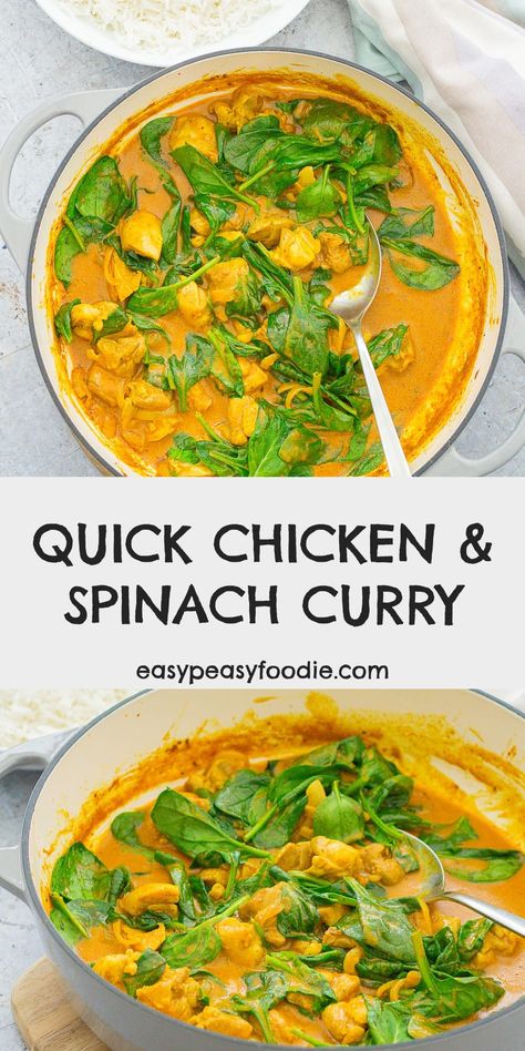 This Quick Chicken and Spinach Curry (Chicken Saag) is a super simple dish to throw together on a busy weeknight. It takes just 20 minutes to make and only uses 6 ingredients! #chickensaag #chickensag #chickencurry #spinachcurry #saagchicken #curry #chicken #spinach #makeahead #onepot #onepotdinner #glutenfree #dairyfree #easyentertaining #easymidweekmeals #easymeals #midweekmeals #easydinners #dinnertonight #dinnertonite #familydinners #familyfood #easypeasyfoodie #cookblogshare Chicken Spinach Curry, Chicken Saag, Quick Chicken Curry, Uk Food, Spinach Curry, Chicken Spinach, Chicken And Spinach, Healthy Comfort, Midweek Meals