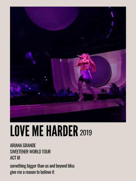 minimal aesthetic polaroid song poster for ariana grande’s live sweetener world tour concert performance of love me harder Ariana Grande Poster, Sweetener World Tour, Aesthetic Polaroid, Concert Performance, Love Me Harder, Ariana Grande Songs, Ariana Grande Sweetener, Something Big, Minimal Aesthetic