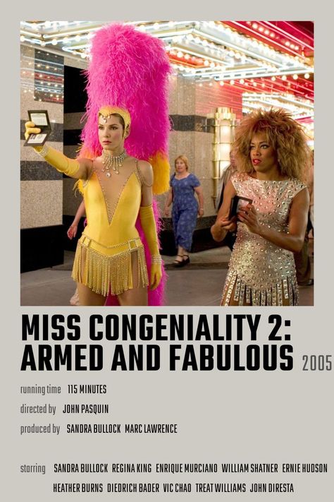 Miss Congeniality 2: Armed and Fabulous Movie Poster Miss Congeniality Movie, Miss Congeniality 2, Heather Burns, Ernie Hudson, Miss Congeniality, Girly Movies, King William, Autumn In New York, William Shatner