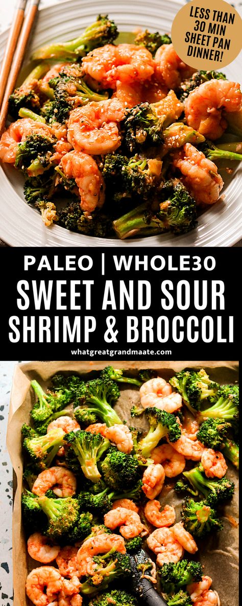 Shrimp With Broccoli, Whole30 Sheet Pan, Sweet And Sour Shrimp, Whole30 Vegan, Cozy Recipes, Broccoli Dishes, Paleo Dinners, Work Recipes, Whole30 Dinner